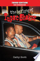 The Killing of Tuapc Shakur–Third Edition 9781935396543 Cathy Scott Brukte bøker