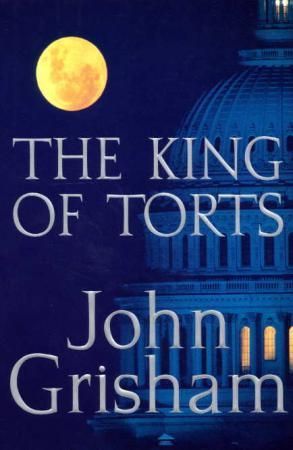 The king of torts 9780385508049 John Grisham Brukte bøker