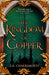 The Kingdom of Copper 9780008239473 S. A. Chakraborty Brukte bøker