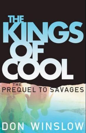 The kings of cool 9780099576549 Don Winslow Brukte bøker