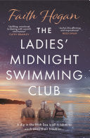 The Ladies' Midnight Swimming Club 9781800241350 Faith Hogan Brukte bøker
