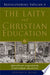 The Laity and Christian Education 9780809142200 Dolores R. Leckey Brukte bøker