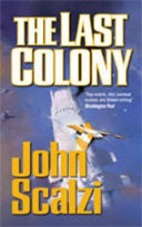 The Last Colony 9780330457125 John Scalzi Brukte bøker