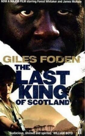 The last king of Scotland 9780571232888 Giles Foden Brukte bøker