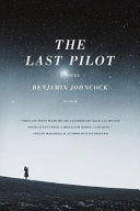 The Last Pilot 9781250095787 Benjamin Johncock Brukte bøker