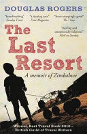 The Last Resort 9781907595219 Douglas Rogers Brukte bøker