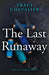 The Last Runaway 9780007350353 Tracy Chevalier Brukte bøker