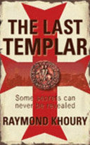The Last Templar 9780752879680 Raymond Khoury Brukte bøker