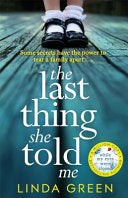 The Last Thing She Told Me 9781786483737 Linda Green Brukte bøker