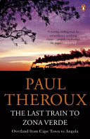 The Last Train to Zona Verde 9780141029597 Paul Theroux Brukte bøker