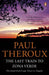 The Last Train to Zona Verde 9780141029597 Paul Theroux Brukte bøker