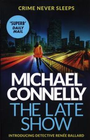 The late show 9781409147558 Michael Connelly Brukte bøker