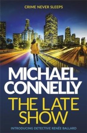 The late show 9781409147534 Michael Connelly Brukte bøker