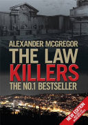 The Law Killers 9781845021375 Alexander McGregor Brukte bøker