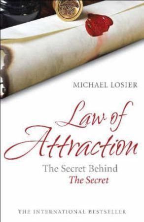 The law of attraction 9780340953525 Michael J. Losier Brukte bøker