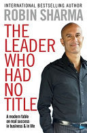 The Leader who Had No Title 9781849833844 Robin S. Sharma Brukte bøker