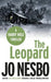 The leopard 9780099563648 Jo Nesbø Brukte bøker