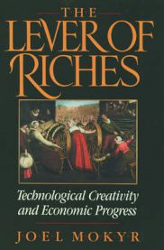 The Lever of Riches: Technological Creativity and Economic Progress 9780195074772 Joel Mokyr Brukte bøker