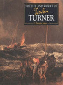 The Life and Works of Turner 9781858139388 Clarence Jones Brukte bøker