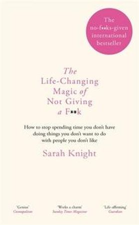The life-changing magic of not giving a f**k 9781784298470 Sarah Knight Brukte bøker
