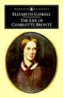 The Life of Charlotte Brontë 9780140430998 Elizabeth Cleghorn Gaskell Brukte bøker