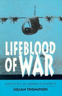 The Lifeblood of War 9780080417769 Julian Thompson Brukte bøker