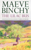 The Lilac Bus 9780099502906 Maeve Binchy Brukte bøker