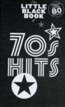 The Little Black Book of 70s Hits 9781849380065 Nick Crispin Adrian Hopkins Brukte bøker