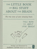 The Little Book of Big Stuff about the Brain 9781845900854 Andrew Curran Brukte bøker
