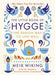 The Little Book of Hygge 9780241283912 Meik Wiking Brukte bøker