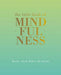 The Little Book of Mindfulness 9781849494205 Tiddy Rowan Brukte bøker