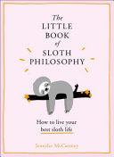 The Little Book of Sloth Philosophy 9780008304829 Jennifer McCartney Brukte bøker