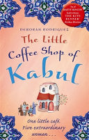 The Little Coffee Shop of Kabul 9780751550405 Deborah Rodriguez Brukte bøker