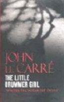 The Little Drummer Girl 9780340924310 John Le Carré Brukte bøker