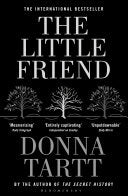 The Little Friend 9780747573647 Donna Tartt Brukte bøker