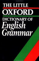 The Little Oxford Dictionary of English Grammar 9780198613152 Sylvia Chalker Brukte bøker