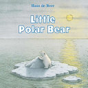 The Little Polar Bear 9780735823365 Hans de Beer Brukte bøker