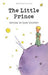 The little prince 9781853261589 Antoine de Saint-Exupéry Brukte bøker