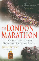 The London Marathon 9780099484356 John Bryant Brukte bøker