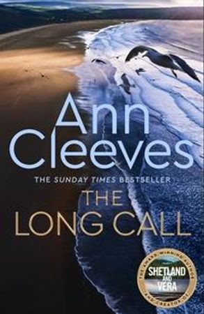 The long call ; The long call 9781509889570 Ann Cleeves Brukte bøker