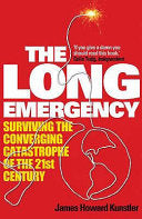 The Long Emergency 9781843544548 James Howard Kunstler Brukte bøker