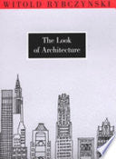 The Look of Architecture 9780195156331 Witold Rybczynski Brukte bøker
