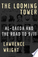 The looming tower 9780375414862 Lawrence Wright Brukte bøker