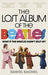 The Lost Album of the Beatles 9781788403221 Daniel Rachel Brukte bøker