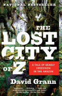 The Lost City of Z 9781400078455 David Grann Brukte bøker