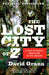 The Lost City of Z 9781400078455 David Grann Brukte bøker