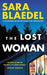 The Lost Woman 9781538760253 Sara Blaedel Brukte bøker