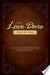 The Love Dare, Day by Day 9781433668234 Stephen Kendrick Alex Kendrick Brukte bøker