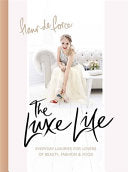 The Luxe Life 9781472232069 Fleur de Force Brukte bøker