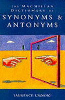 The Macmillan Dictionary of Synonyms & Antonyms 9780333634080 Laurence Urdang Brukte bøker